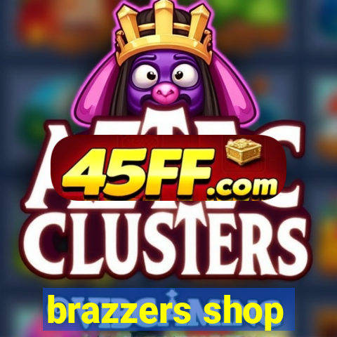 brazzers shop